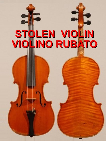 Attenzione questo violino e' stato rubato nel 2007 come da querela 